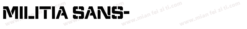Militia Sans字体转换